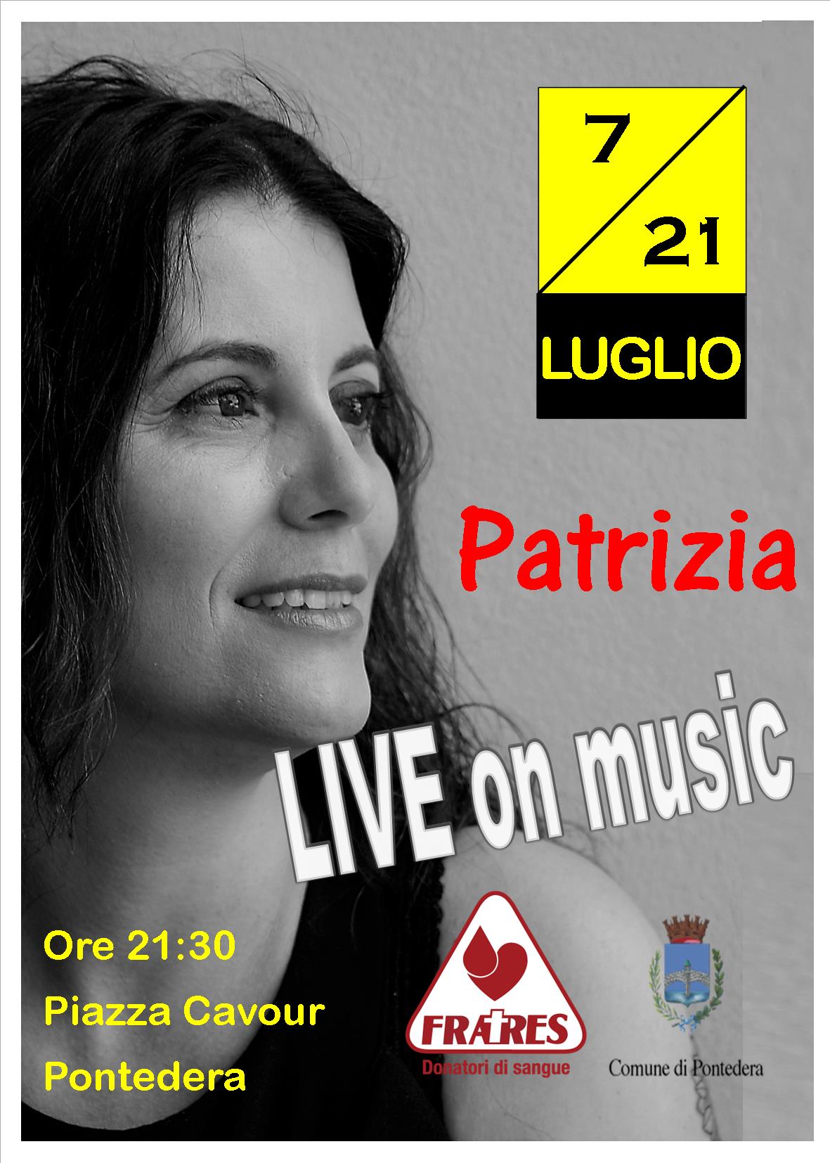 Patrizia LIVE, restate a Pontedera il 7 e 21 luglio